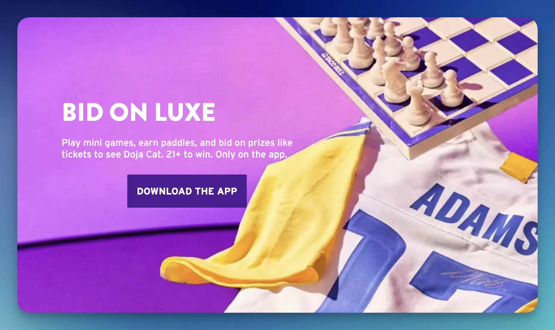 Taco Bell Bid on Luxe Sweepstakes — Win Trips & Prizes