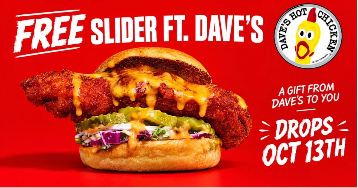 Dave's Hot Chicken — Free Slider on October 13th