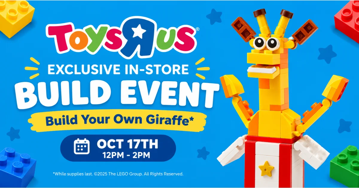 Toys R Us — Free LEGO Geoffrey Giraffe Mini Build Event