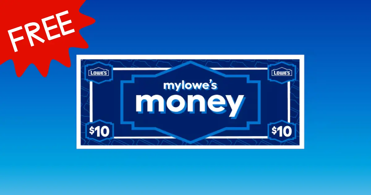 Lowe's — Free $10 In-Store Credit