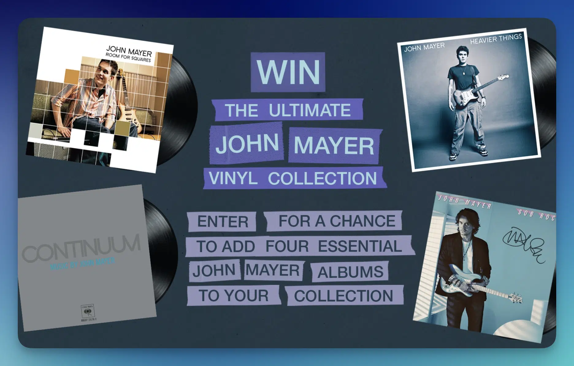 John Mayer — Free Vinyl Prize Pack Sweepstakes