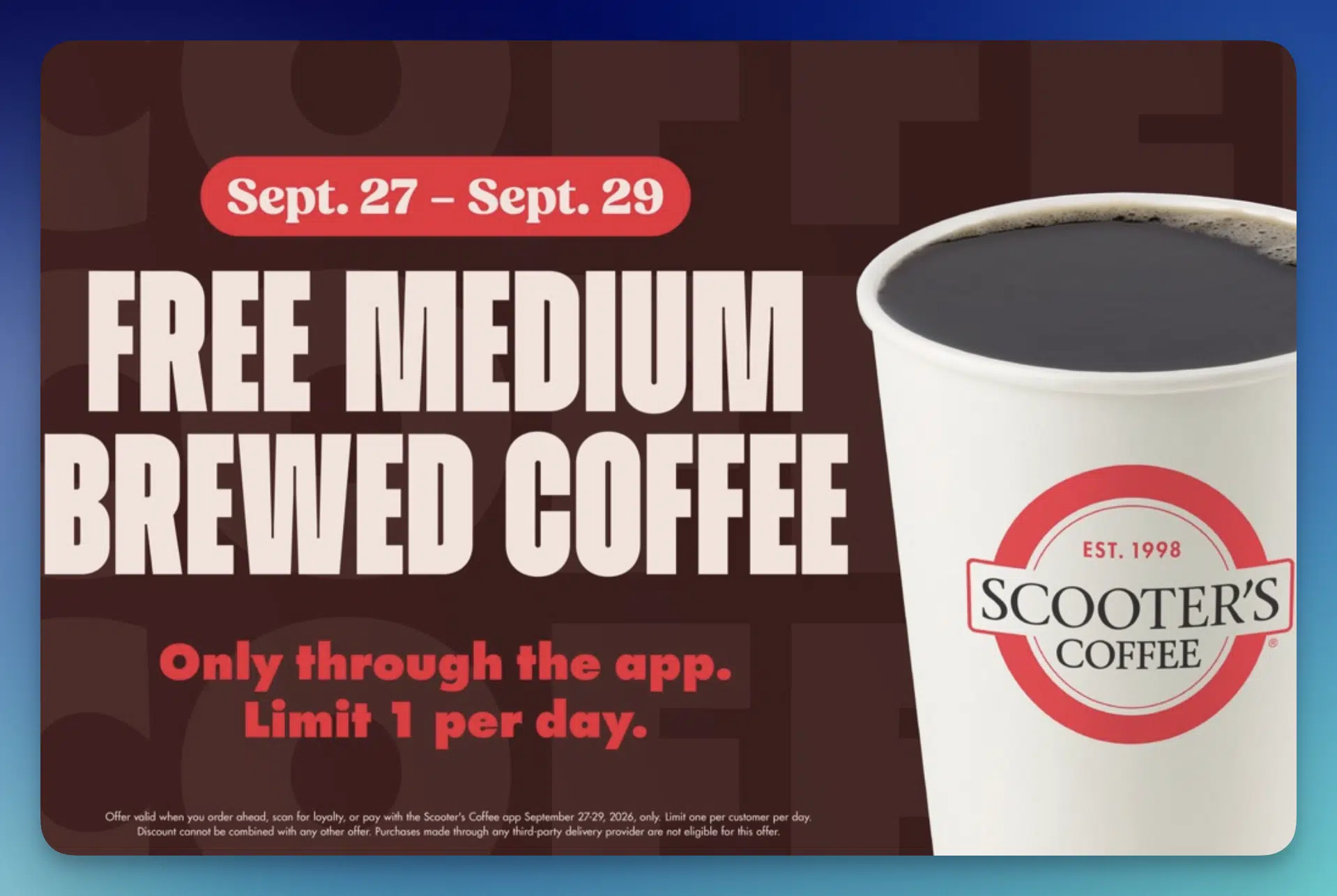 Scooter's Coffee — Free Medium Brewed Coffee