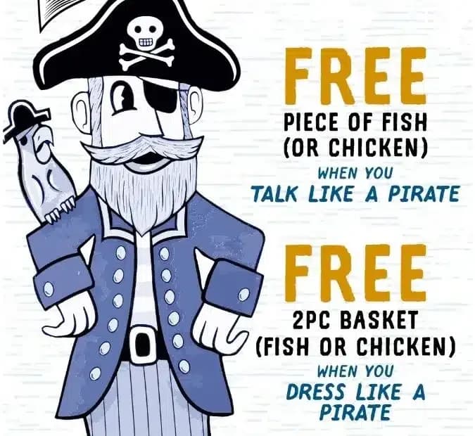 Long John Silver's — Free Fish or Chicken on Talk Like a Pirate Day
