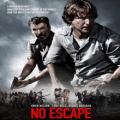 no escape movie