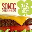 sonic half price cheeseburgers