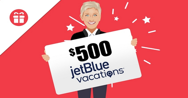 Ellen's 500 JetBlue Gift Card Sweepstakes